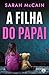 A filha do papai