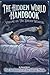 The Dream-Weavers (The Hidden World Handbook Series)