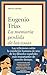 La memoria perdida de las cosas (Spanish Edition)