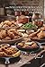 100 Polli Fritti Croccanti: Stile Kentucky alla francese: Impanatura fatta in casa, spezie francesi e croccantezza senza friggitrice. (SERIE POLLO (35 ... Express" (12 Volumi)) (Italian Edition)