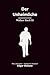Der Unheimliche: Klassischer Edgar Wallace Krimi über einen Schatten in London. Originaltitel The Sinister Man. Modern neu übersetzt (German Edition)