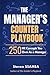 THE MANAGER'S COUNTER PLAYBOOK: 250 HR Concepts You Own As a Manager (250 HR Concepts for Employees, Managers and HR Partners)