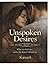 UNSPOKEN DESIRES: THE SILENCE BETWEEN INTIMACY
