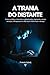 A Tirania do Distante (Portuguese Edition)