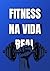 Fitness na vida real by Hub Store