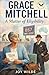 Grace Mitchell: A Matter Of Eligibility