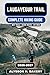 Laugavegur Trail 2026–2027: The Complete Iceland Highlands Hiking Guide (TrailWise 2025 Hiking Edition)