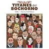 Titanes del bocho...