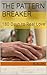 The Pattern Breaker: 180 Days to Real Love