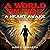 A World on Fire: A Heart Awake: Love Letters to the Brokenhearted