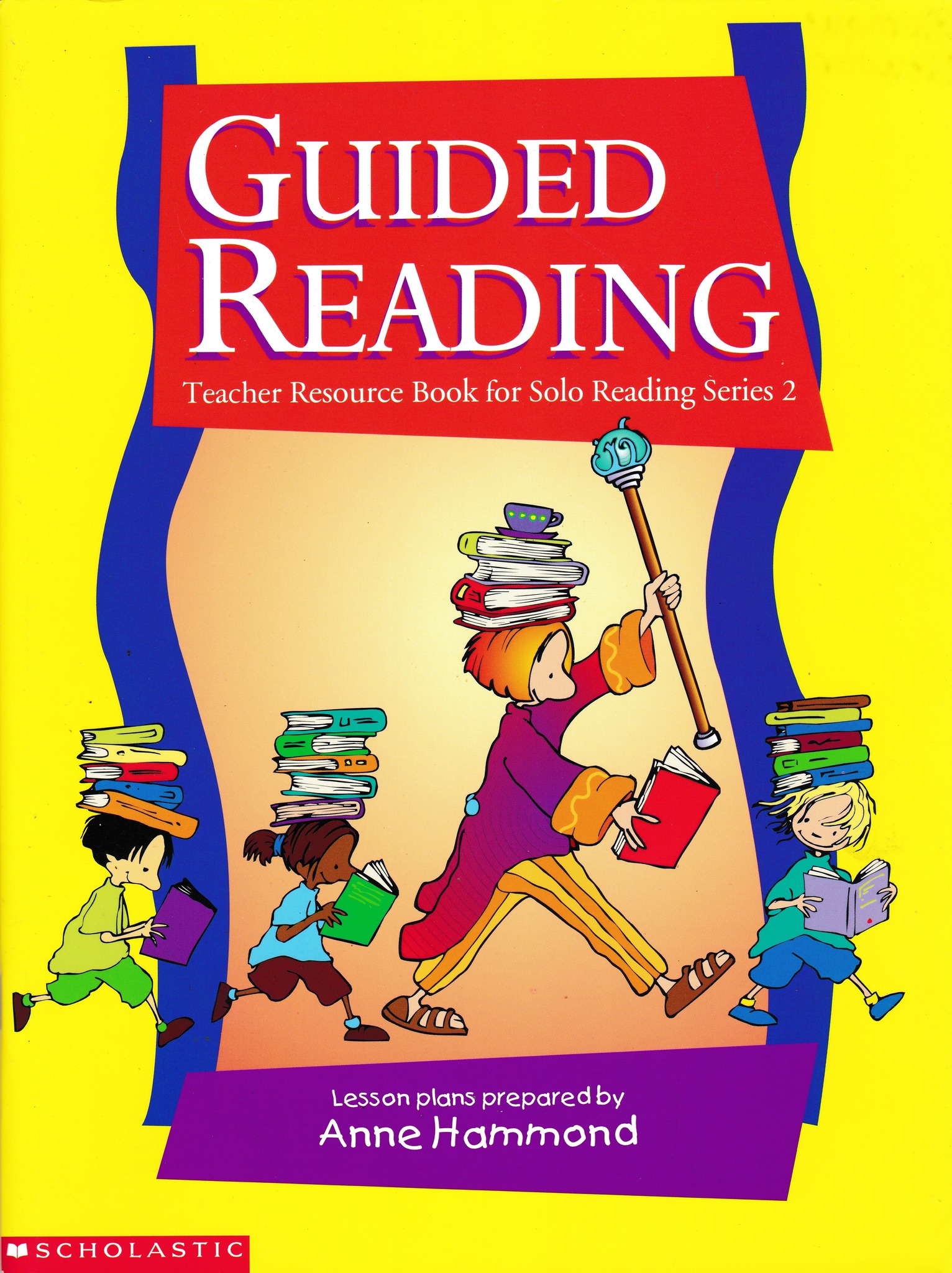 Guided Reading: Teacher Resource Book for Solo Reading Series 2