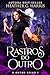 Rastros do Outro: Um romance de fantasia urbana (O Outro Reino Livro 1) (Portuguese Edition)