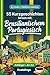 Brasilianisches Portugiesisch lernen mit 55 zweisprachigen Kurzgeschichten für Anfänger: Verbessern Sie Ihren Wortschatz, Ihr Leseverständnis und Ihre ... Erwachsene auf A1-A2 Niveau (German Edition)