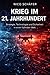 Krieg im 21. Jahrhundert: Strategie, Technologie und Sicherheit in einer hybriden Welt (German Edition)