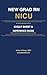 New Grad RN NICU Cheat Sheet & Reference Guide: Essential Clinical Reference for Your First Year in the NICU (NurseNerdStudio Clinical Reference Series)