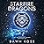 StarFire Dragons: Dragon Spawn Chronicles, Book 1