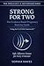 Strong for Two: The Evidence-Based Pregnancy Exercise Guide: Safe, Effective Fitness for Every Trimester (The Pregnancy & Motherhood Series Book 2)