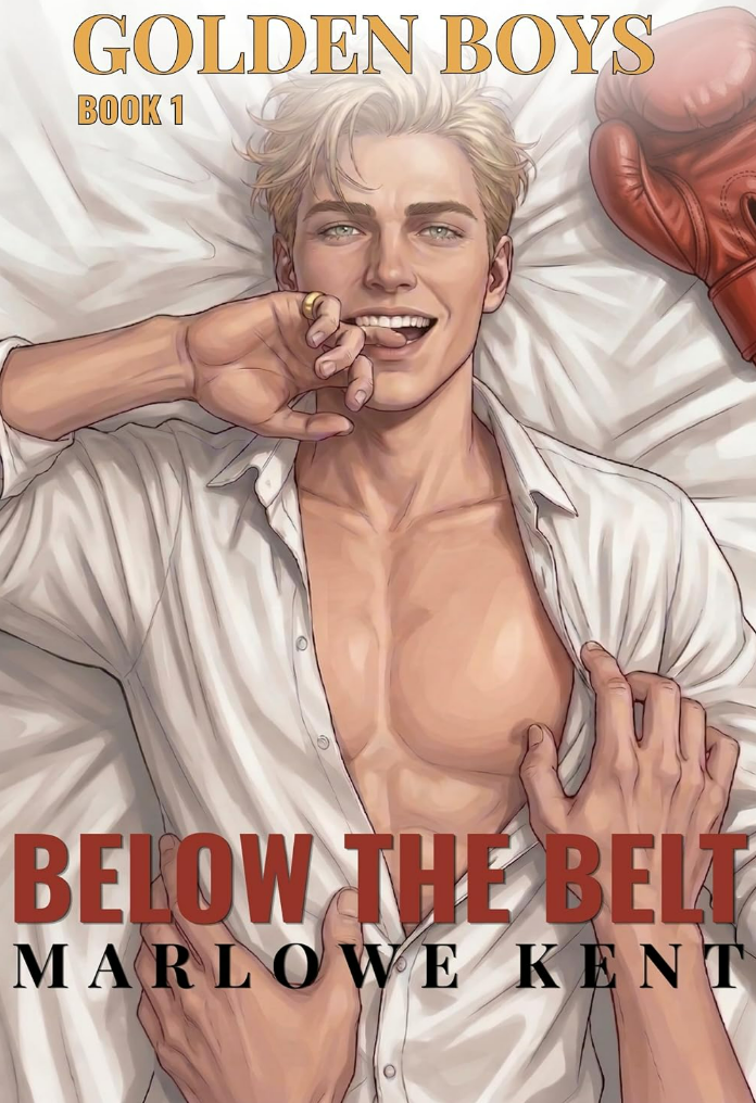 Below the Belt: An MM Sporting Romance (Golden Boys Book 1)