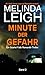 Minute der Gefahr: Ein Scarlet Falls Romantik-Thriller (German Edition)