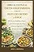 Libro de Cocina de Dieta Vegetariana para el Reflujo Ácido y ERGE: 100 Recetas Alcalinas y Suaves para el Estómago para Calmar el Sistema Digestivo y Prevenir la Acidez (Spanish Edition)