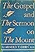 The Gospel and The Sermon o...