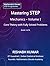Mastering STEP Mathematics: Mathematical Mechanics - Volume I: Foundations of Motion and Newtonian Mechanics for STEP Preparation (Mathematics Elevate STEP Series)