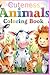 Cuteness Animal Coloring Book
