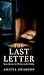 The Last Letter: Some Stories Are Written to Be Hidden