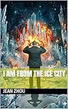 I am from the Ice City
