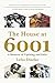The House at 6001: A Memoir of Uprising and Exile