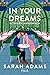 In Your Dreams. W twoich marzeniach (When in Rome, #4)