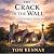 The Crack in the Wall: A St...