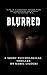 BLURRED
