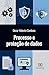Processo e Proteção de Dados (Portuguese Edition)