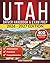 Utah Driver Handbook & Exam Prep: 400 Practice Questions, Road Signs Guide & Complete Study Manual for the Utah DMV Permit Test (U.S. DMV Exam Guide 2026-2027)