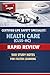Certified Life Safety Specialist: Health Care (CLSS-HC) - Rapid Review: 500 Study Notes for Faster Learning