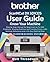 Brother ScanNCut DX SDX325 User Guide by Matt Threadwell