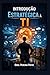 Introdução Estratégica à TI (Portuguese Edition)