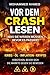 Vor dem Crash lesen: Makro Investment Leitfaden (German Edition)