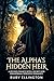 THE ALPHA’S HIDDEN HEIR: A Second Chance with a Secret Heir Paranormal Werewolf Romance