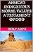 AFRICA'S INDIGENOUS MORAL VALUES: A TESTAMENT OF GOD