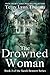 The Drowned Woman: Book 3 of the Sarah Bennett Series (The Sarah Bennett Mysteries 2)