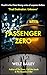 Passenger Zero
