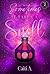 Sometimes it Takes a Spell (The Witches of Aurora Series Book 2)