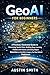GeoAI for Beginners: A Practical, Illustrated Guide to Processing Spatial Data, Building Deep Learning Models with Python, and Using Object Detection on ... Science and machine learning Book 9)