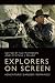 Explorers on Screen: Advent...