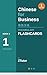 Chinese for Business Vocabulary Flashcards-Beginner