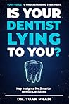 Is Your Dentist L...