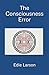The Consciousness Error
