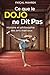 Ce que le Dojo ne Dit Pas: Histoire te philosophie des arts martiaux. (French Edition)